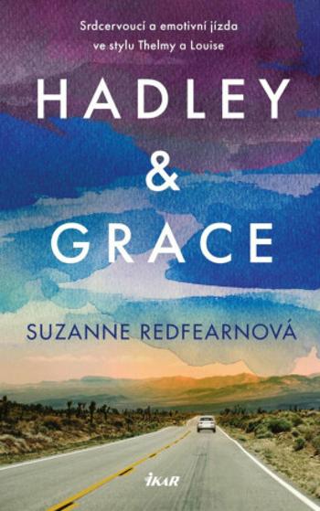 Hadley a Grace (Defekt) - Suzanne Redfearnová