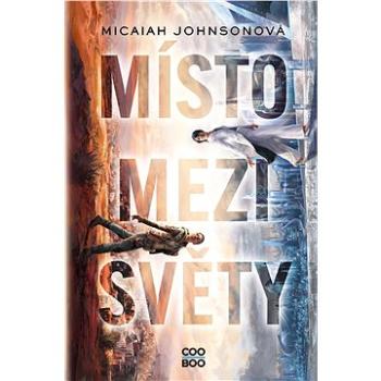 Místo mezi světy (978-80-766-1317-1)