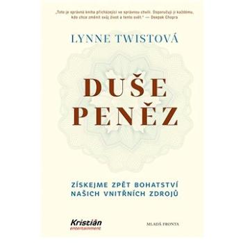 Duše peněz (978-80-204-4633-6)