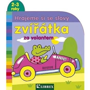 Zvířátka za volantem: Hrajeme si se slovy (978-80-7228-661-4)