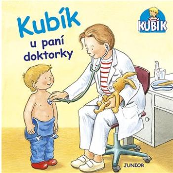 Kubík u paní doktorky (978-80-7267-749-8)