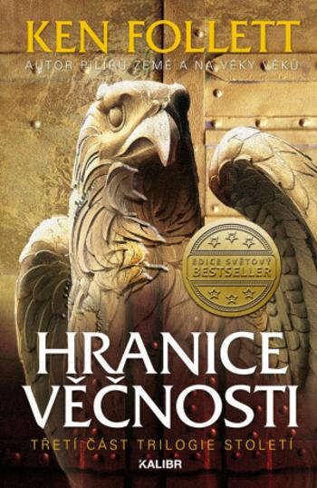 Hranice věčnosti - Ken Follett