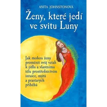 Ženy, které jedí ve svitu Luny (978-80-87067-33-8)