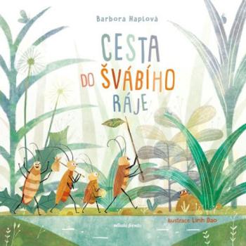 Cesta do švábího ráje - Barbora Haplová