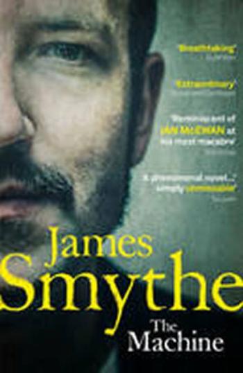 The Machine (Defekt) - James Smythe