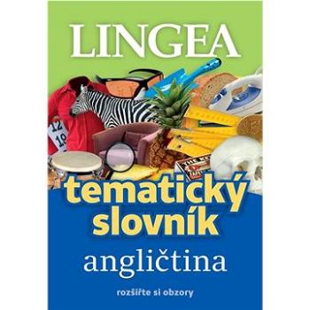 Tematický slovník angličtina: rozšířte si obzory (978-80-7508-143-8)