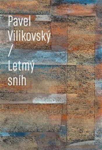 Letmý sníh - Pavel Vilikovský