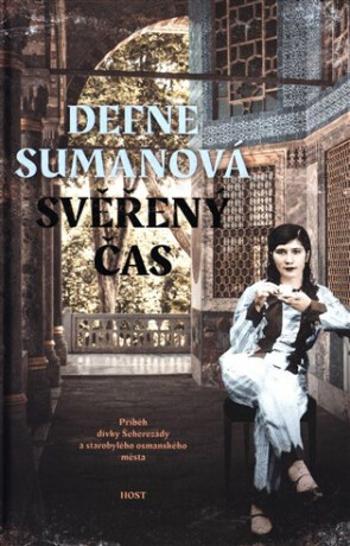 Svěřený čas - Defne Sumanová