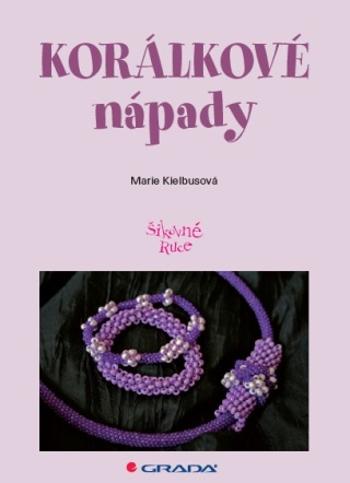 Korálkové nápady - Marie Kielbusová - e-kniha