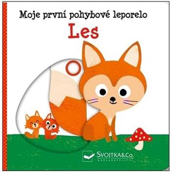 Moje první pohybové leporelo Les (978-80-256-3112-6)