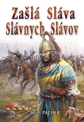 Zašlá sláva slávnych Slávov - Jozef Pacher