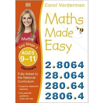 Maths Made Easy: Decimals, Ages 9-11 (9781409345084)