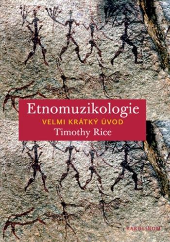 Etnomuzikologie. Velmi krátký úvod - Timothy Rice - e-kniha