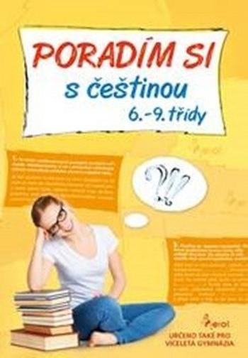 Poradím si s češtinou 6. - 9. třídy - Vlasta Gazdíková