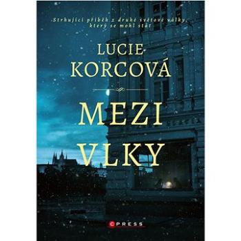 Mezi vlky (978-80-264-3786-4)