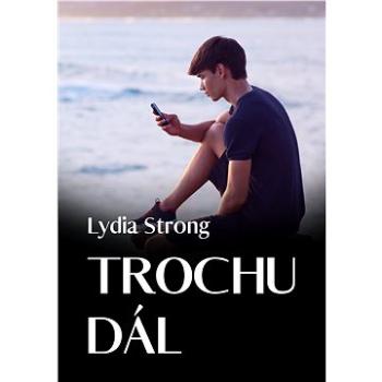 Trochu dál (999-00-020-7085-3)