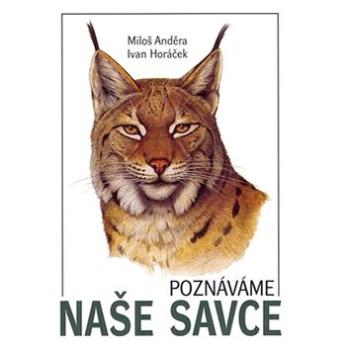 Poznáváme naše savce (80-86817-08-3)