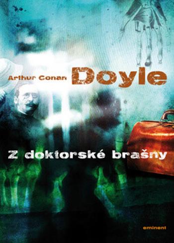 Z doktorské brašny - Sir Arthur Conan Doyle