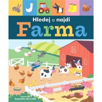 Farma Hledej a najdi (978-80-256-2673-3)