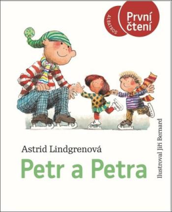 Petr a Petra - Astrid Lindgrenová, Jiří Bernard