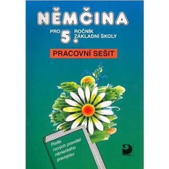 Němčina pro 5. ročník základní školy: Pracovní sešit (80-7168-693-X)