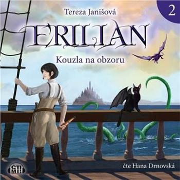 Erilian 2 - Kouzla na obzoru ()