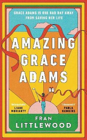 Amazing Grace Adams - Fran Littlewood