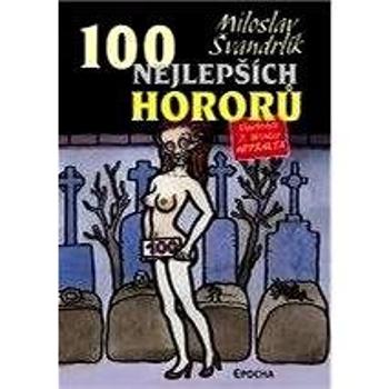 100 nejlepších hororů (978-80-863-2847-8)