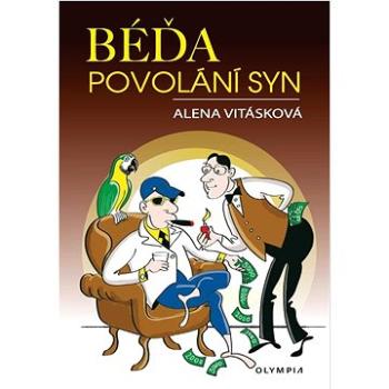 Béďa, povolání syn (978-80-7376-628-3)