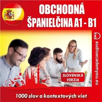 Obchodná španielčina A1-B1 ()