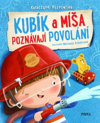 Kubík a Míša poznávají povolání - Katarzyna Kozlowska