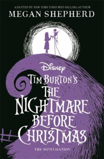 Disney Tim Burton's The Nightmare Before Christmas - Walt Disney, Megan Shepherdová