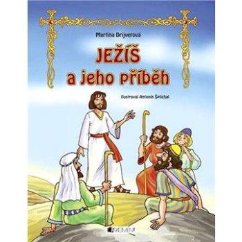 Ježiš a jeho príbeh (SK) (978-80-808-9333-0)