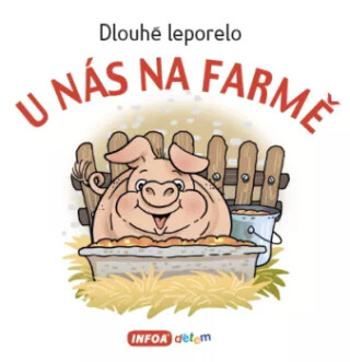 Dlouhé leporelo - U nás na farmě