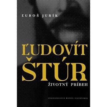 Ľudovít Štúr: Životný príbeh (978-80-8115-285-6)