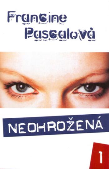 Neohrožená - Francine Pascalová