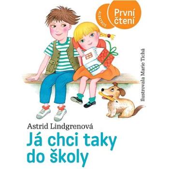 Já chci taky do školy (978-80-00-06458-1)