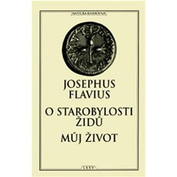 O starobylosti Židů Můj život (978-80-86410-83-8)