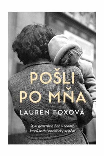 Pošli po mňa - Lauren Fox