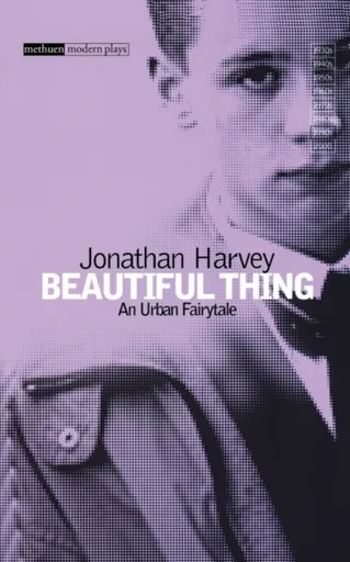 Beautiful Thing - Jonathan Harvey