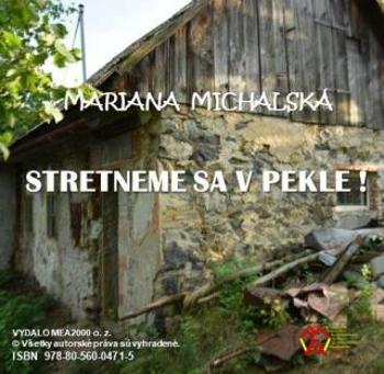 Stretneme sa v pekle - Mariana Michalská - e-kniha