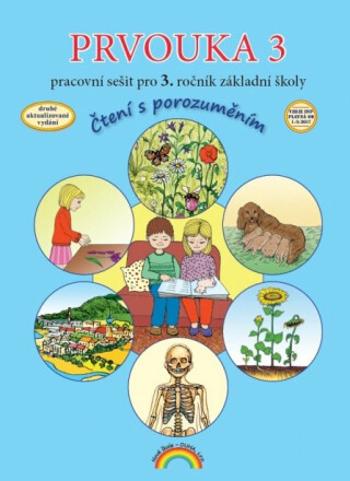 Prvouka 3 – pracovní sešit, Čtení s porozuměním (2. vydání) - Thea Vieweghová