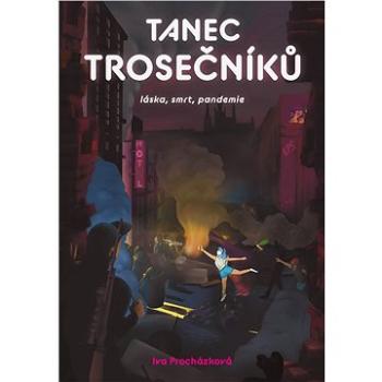 Tanec trosečníků (978-80-725-2861-5)