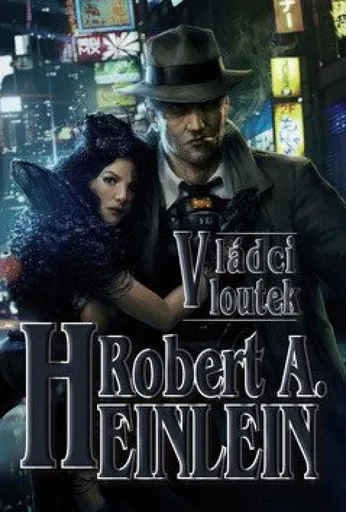 Vládci loutek - Robert A. Heinlein