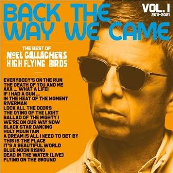 Gallagher's Noel High Flying: Back The Way We Came: Vol. 1 (2011 - 2021) (3x CD) - CD (JDNCCD57X)