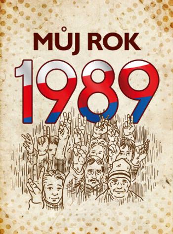 Můj rok 1989 - Martin Ježek - e-kniha