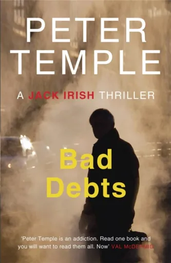 Bad Debts - Peter Temple