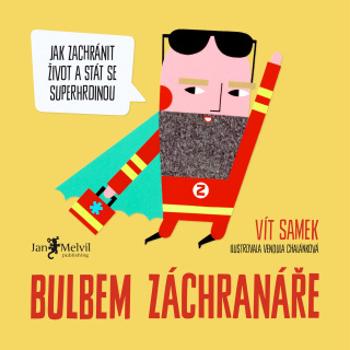 Bulbem záchranáře - Vít Samek - e-kniha