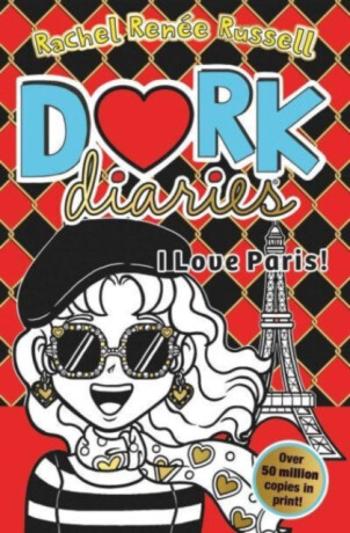 Dork Diaries: I Love Paris! - Rachel Renée Russellová