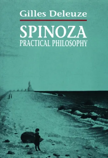 Spinoza - Gilles Deleuze